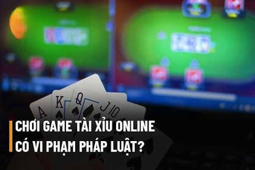 Trả lời: "Chơi tài xỉu online bị bắt đi tù không?"